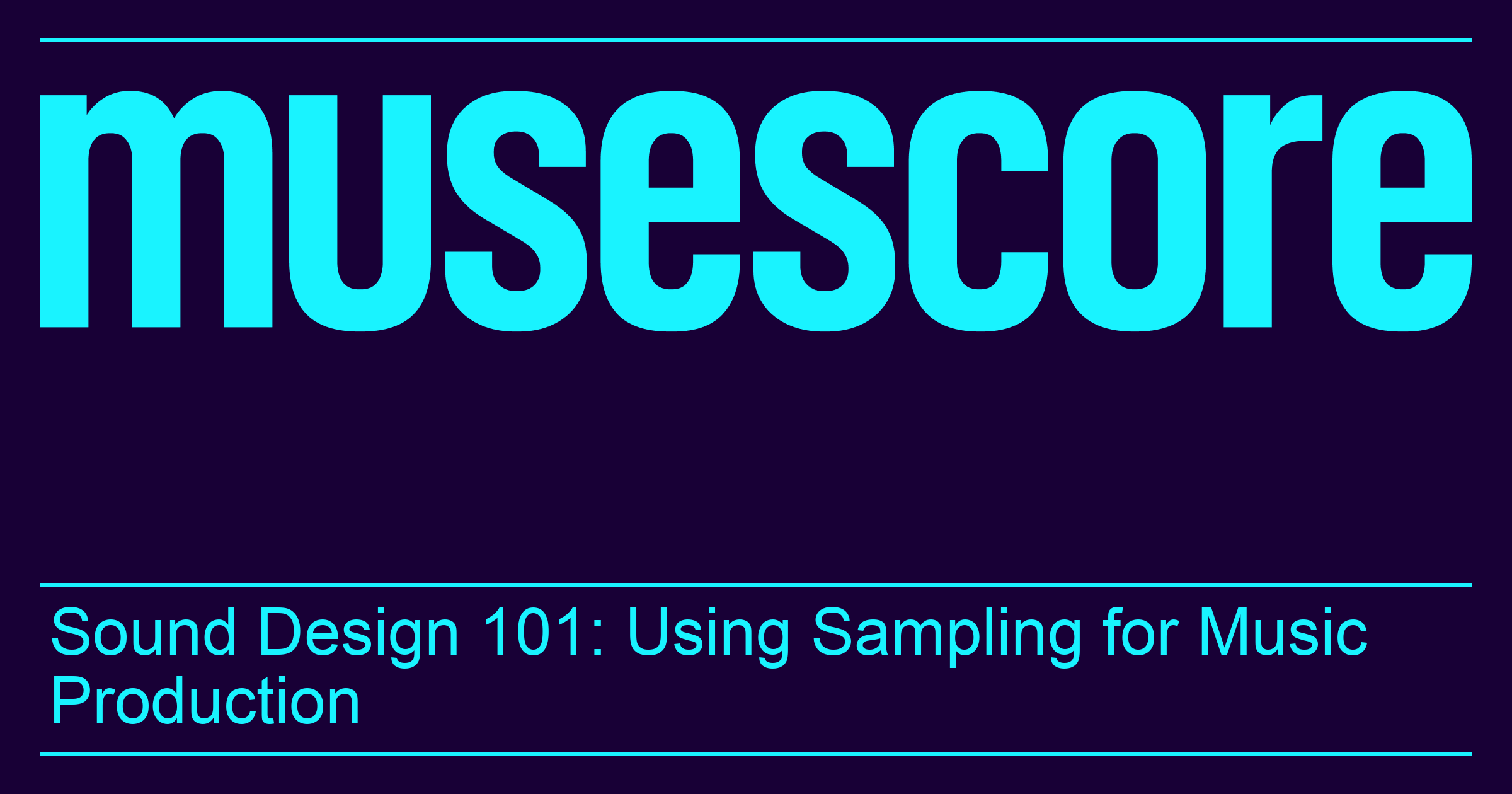 Sound Design 101: Using Sampling for Music Production | Online music ...