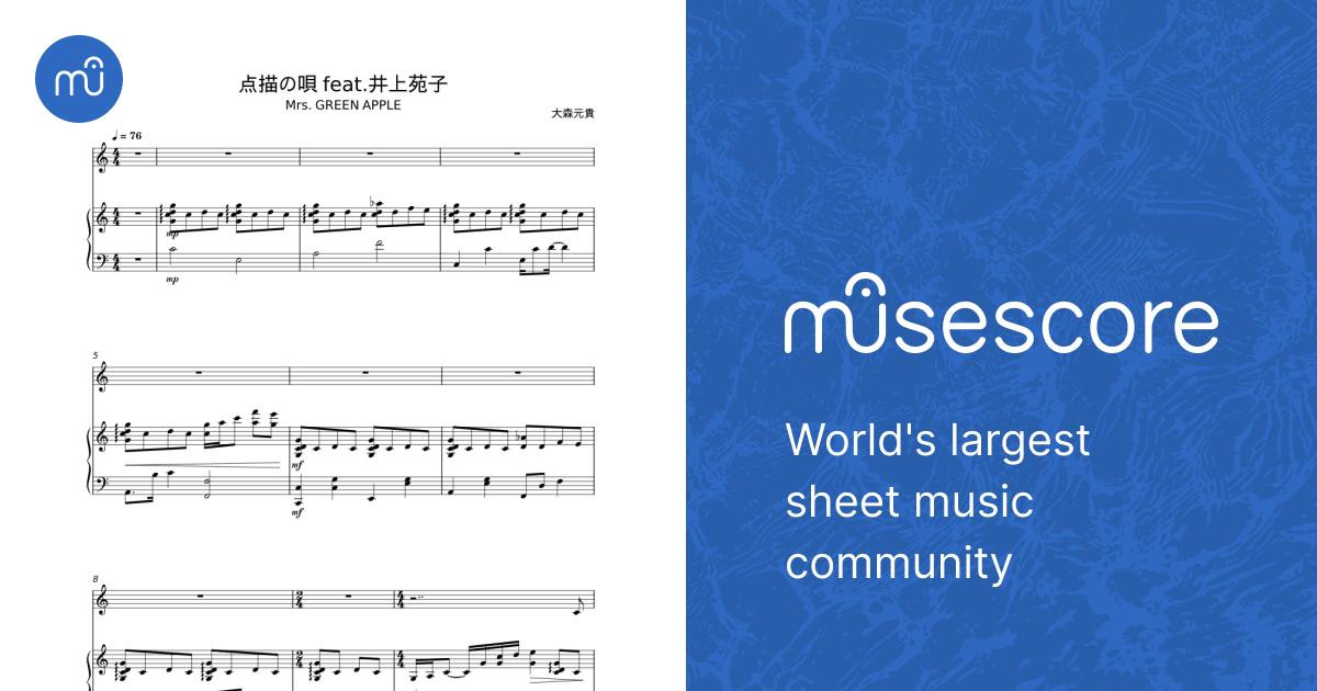 点描の唄 - Mrs. GREEN APPLE 楽譜 ピアノ (混合トリオ) | MuseScore.com
