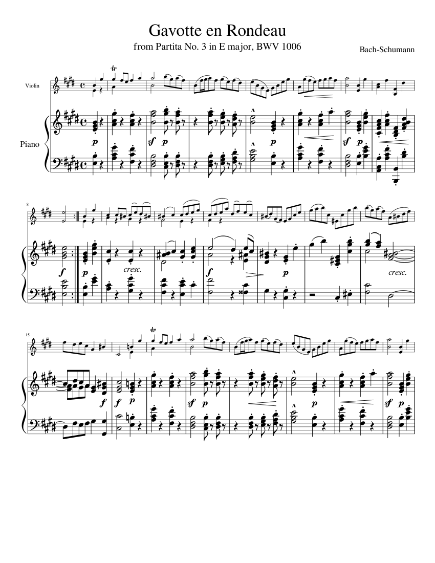 バッハ＝シューマン：パルティータ第3番 BWV 1006 より ガヴォット