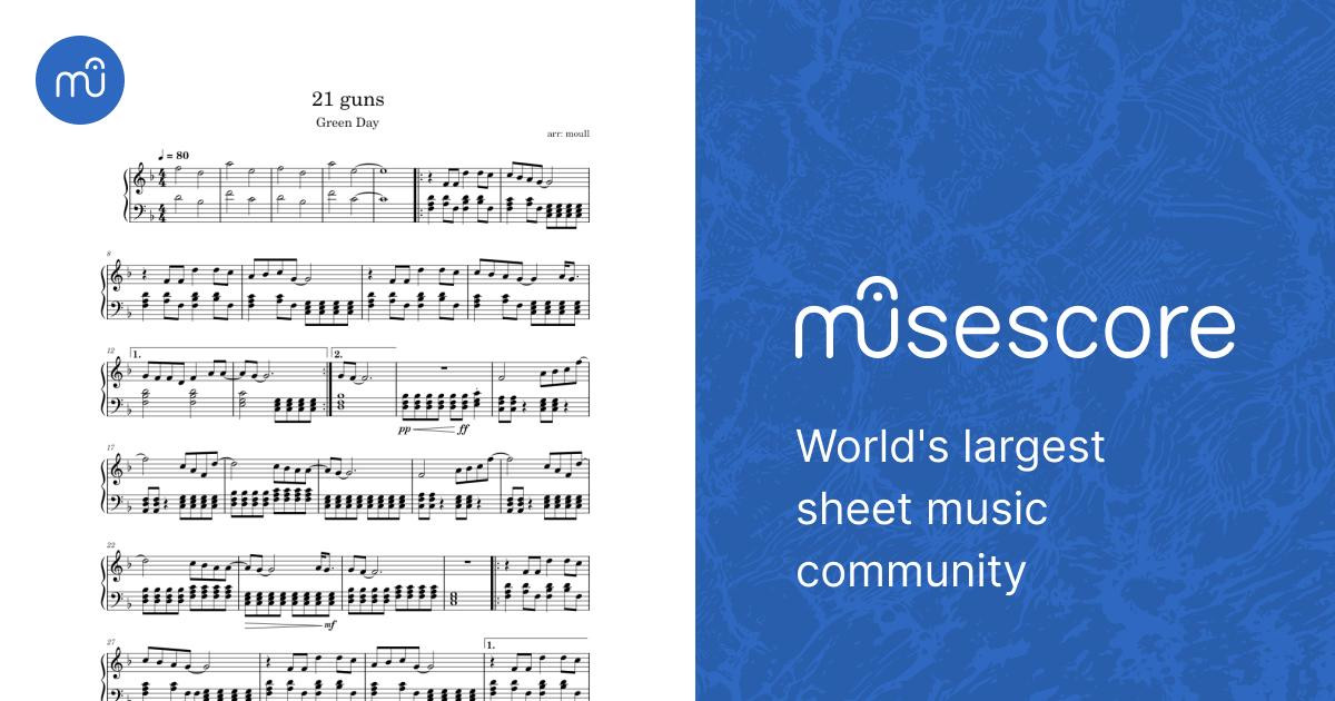 21ガンズ – グリーン・デイ 楽譜 ピアノ (ソロ) | MuseScore.com