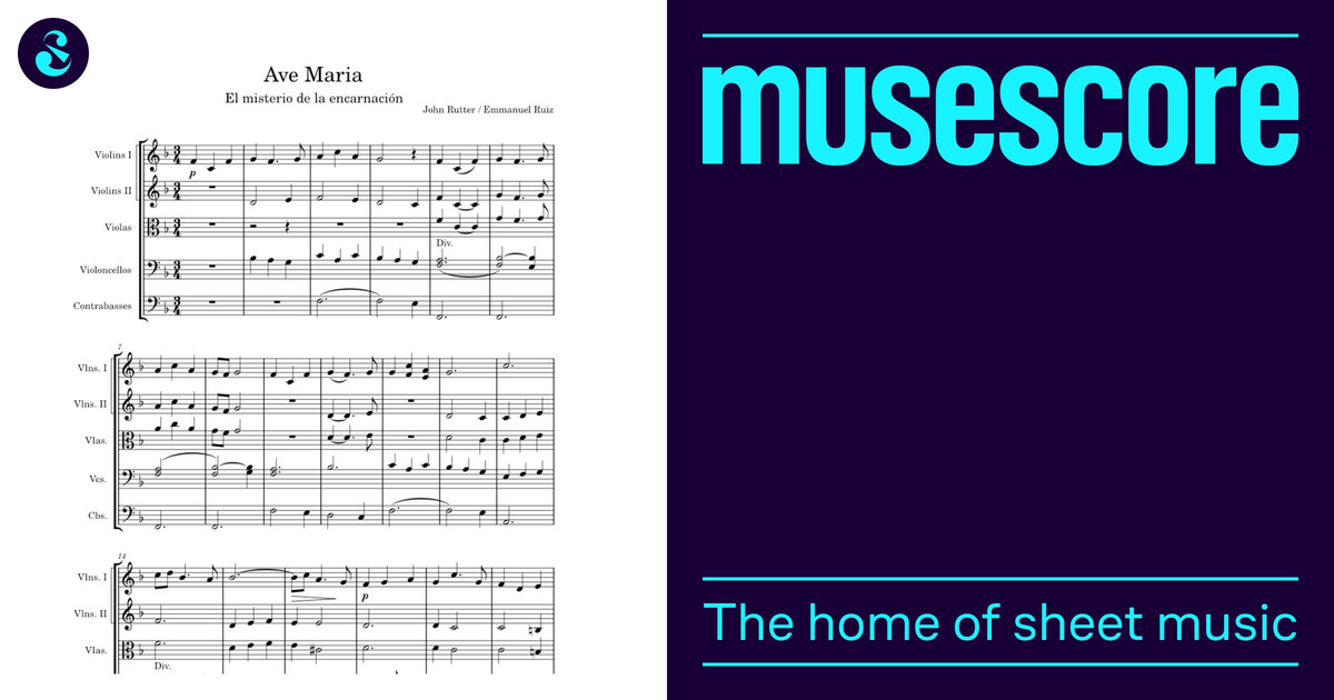Maria Rutter Ave Maria – John Rutter 楽譜 弦楽器グループ (弦楽アンサンブル) | MuseScore.com