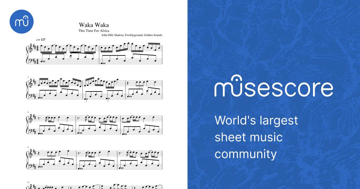 ワカワカ（アフリカのためのこの時） 楽譜 ピアノ (ソロ) | MuseScore.com