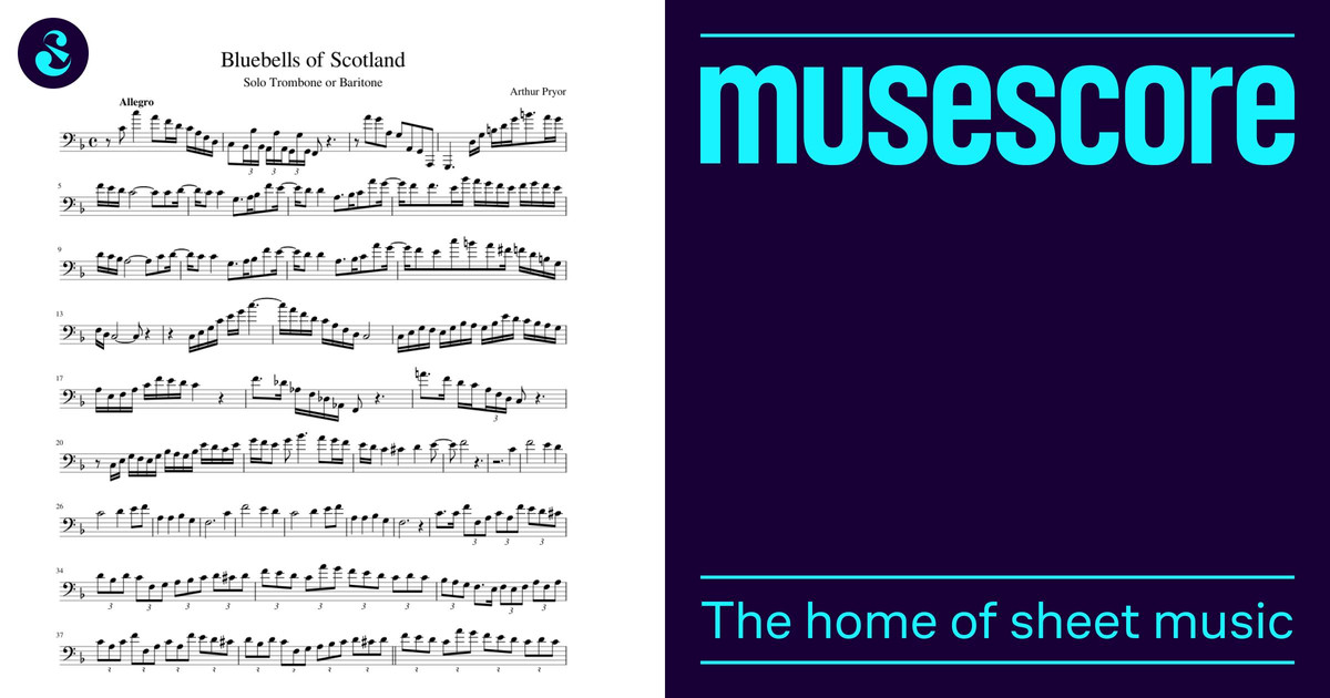 スコットランドのブルーベル 楽譜 トロンボーン (ソロ) | MuseScore.com