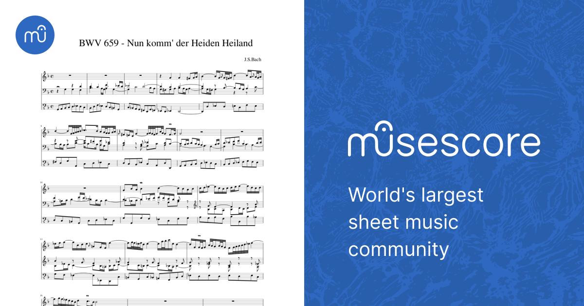 せ*ん様 官子譜 BWV 659 - Nun kommder Heiden Heiland 楽譜 オルガン (ソロ