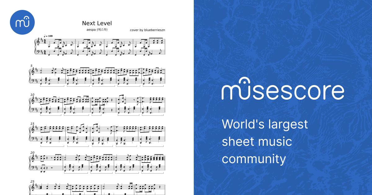 Next Level - aespa 楽譜 ピアノ (ピアノデュオ) | MuseScore.com
