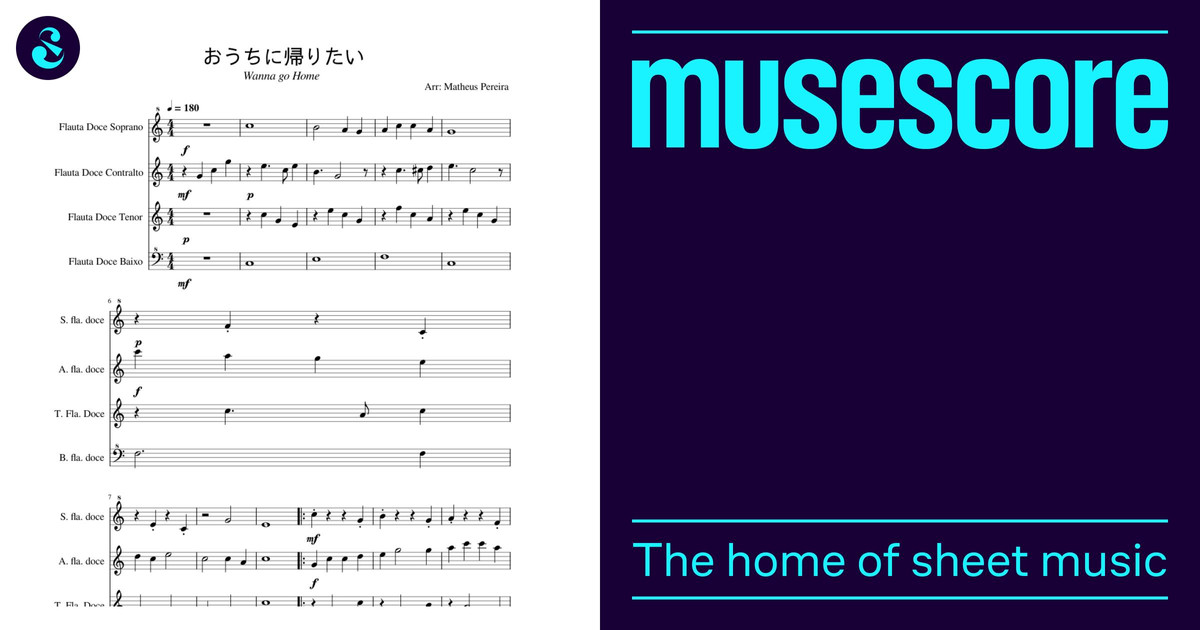 おうちに帰りたい - Wanna go Home Sheet Music for Recorder (Mixed Quartet ...