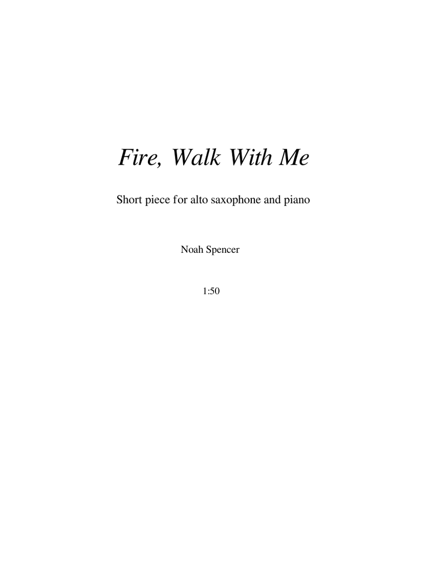 Fire, Walk With Me Sheet Music for Piano, Saxophone alto