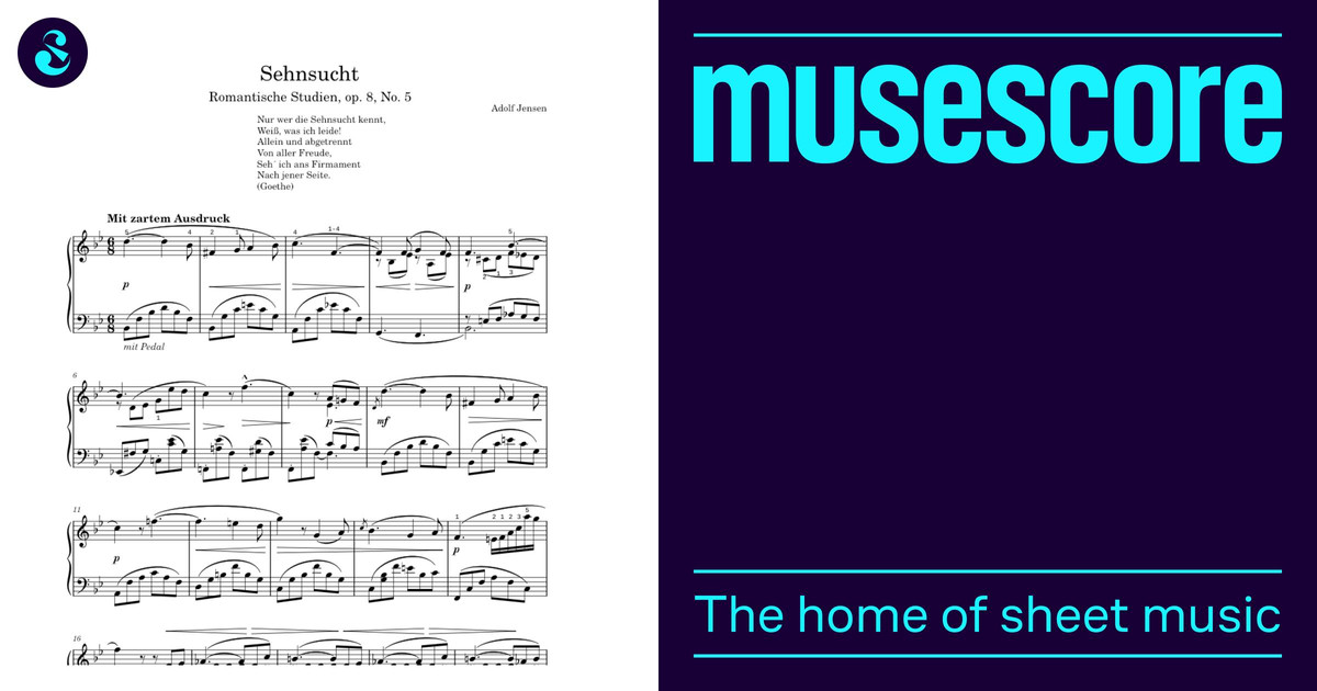 Sehnsucht (Romantische Studien, op. 8, No. 5) – Adolf Jensen 楽譜
