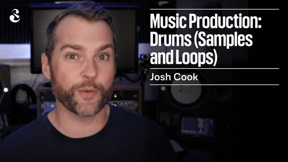 Music Production: Drums (Samples and Loops)