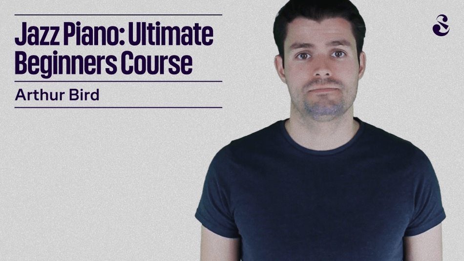 Jazz Piano - Ultimate Beginners Course for Piano & Keyboard