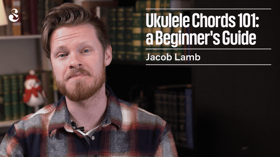 Ukulele Chords 101: A Beginner’s Guide