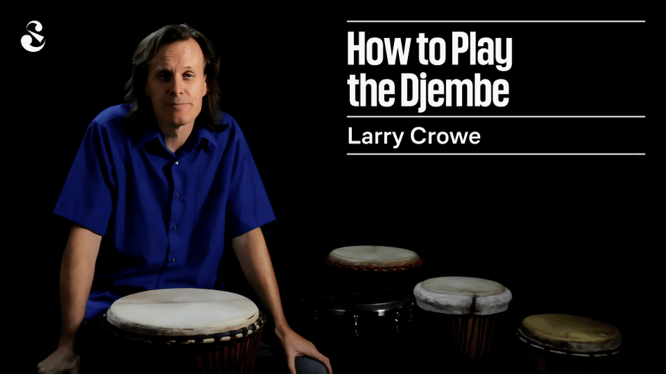 How To Play The Djembe: For Beginners