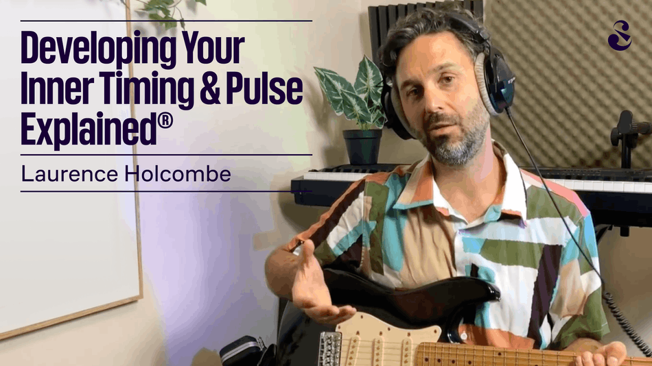 Developing Your Inner Timing & Pulse Explained