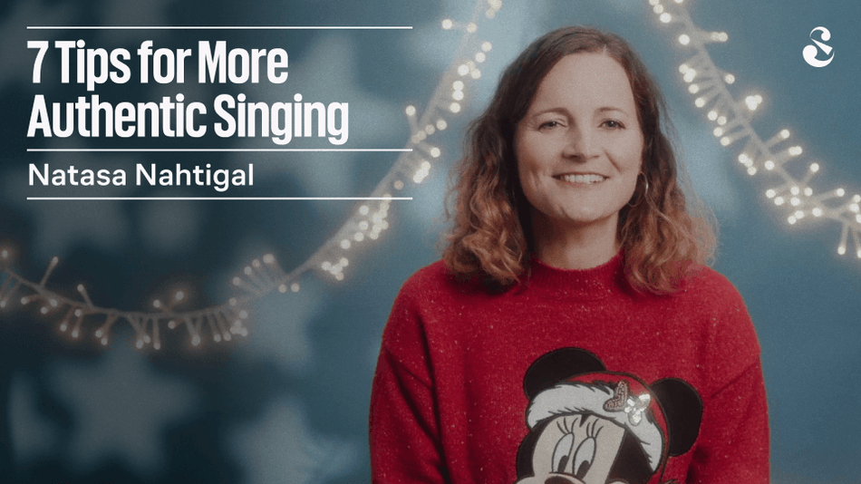7 Tips for More Authentic Singing