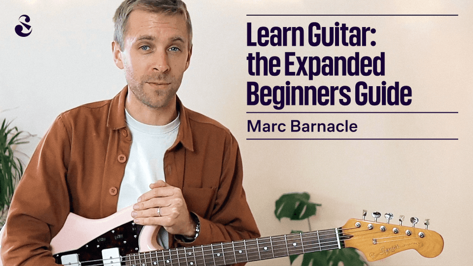 Learn Guitar: The Expanded Beginners Guide
